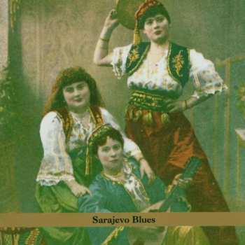 CD Charming Hostess: Sarajevo Blues 411651