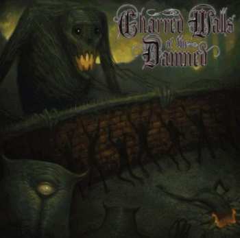 Album Charred Walls Of The Damned: Charred Walls Of The Damned