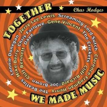 Album Chas Hodges: Together we made music