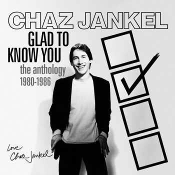 Chas Jankel: Glad To Know You (The Anthology 1980-1986)