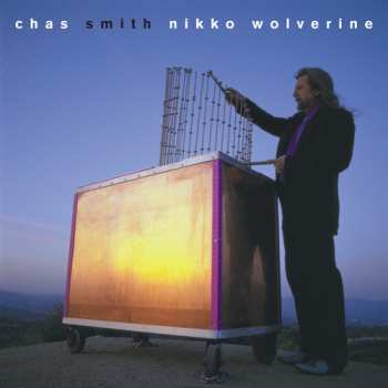 Album Chas Smith: Nikkowolverine