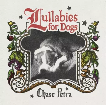 Lullabies For Dogs