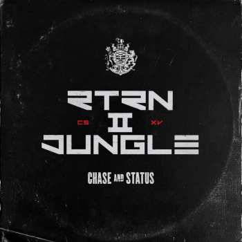 Album Chase & Status: RTRN II JUNGLE