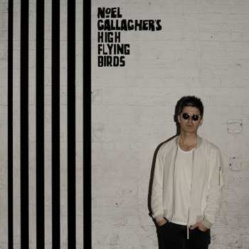 Album Noel Gallagher's High Flying Birds: Chasing Yesterday