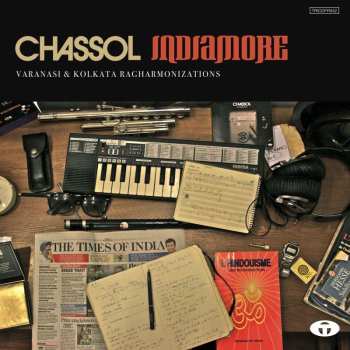 LP Chassol: Indiamore (Varanasi & Kolkata Ragharmonizations) LTD 458080