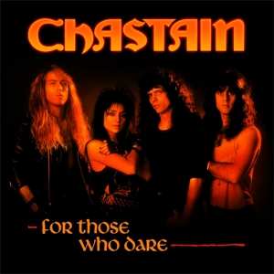 Album Chastain: For Those Who Dare
