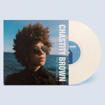 LP Chastity Brown: Sing To The Walls 330740