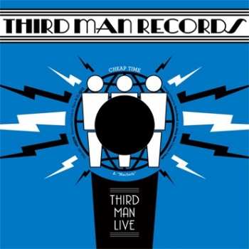 Cheap Time: 7-macbeth/going Out The Way You Came In (third Man Live)