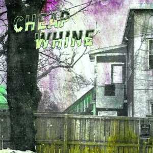 Album Cheap Whine: Cheap Whine