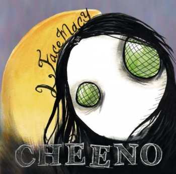 Album Cheeno: 2 Face Macy