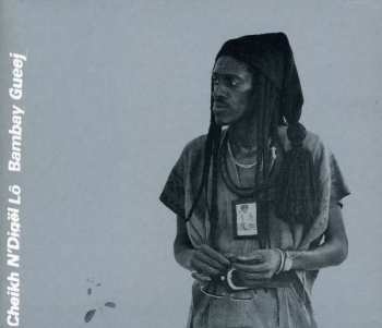 Album Cheikh Lô: Bambay Gueej