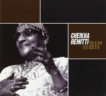 Album Cheikha Rimitti: On Air