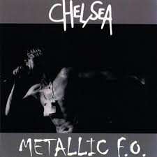 Album Chelsea: Metallic F.O. Live At CBGB's