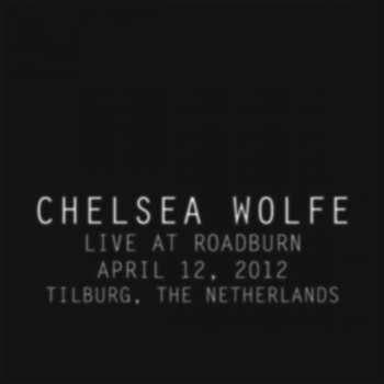 CD Chelsea Wolfe: Live At Roadburn 268175