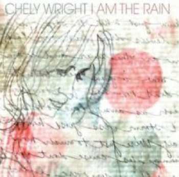 Album Chely Wright: I Am The Rain