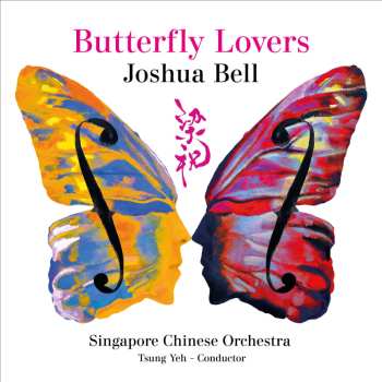 Album Chen Gang: Joshua Bell - Butterfly Lovers