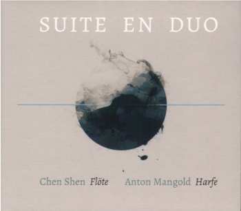 Chen Shen: Suite En Duo
