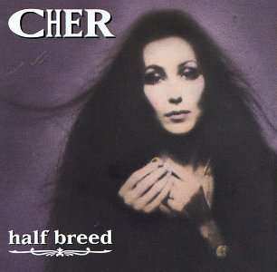 CD Cher: Half Breed 521813