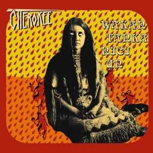 Album Cherokee: Wakan Tanka Nici Un