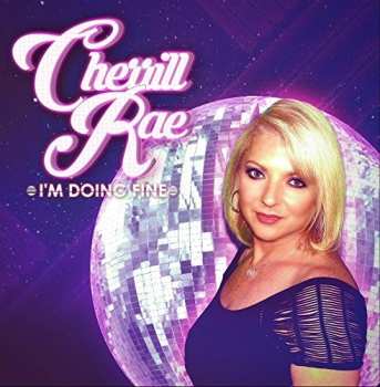Album Cherrill Rae: I'm Doing Fine