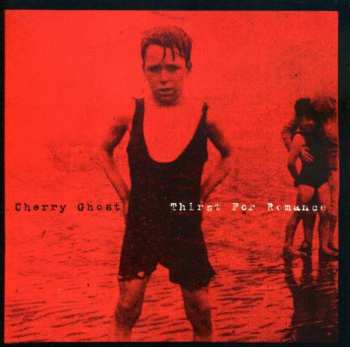 Album Cherry Ghost: Thirst For Romance