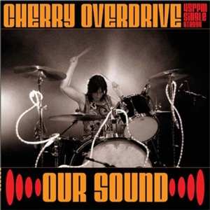 Album Cherry Overdrive: 7-our Sound