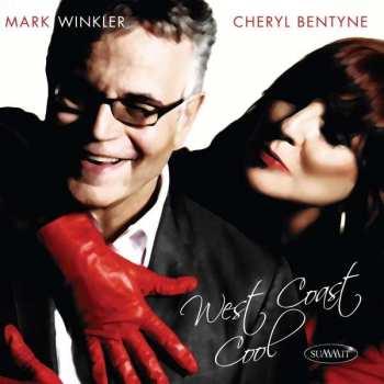 Album Cheryl Bentyne And Mark Winkler: West Coast Cool
