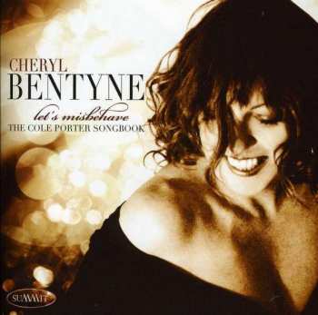 Cheryl Bentyne: Let´s Misbehave - The Cole Porter Songbook