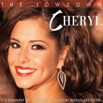 Cheryl Cole: The Lowdown