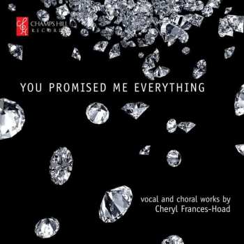 CD Cheryl Frances-Hoad: You Promised Me Everything  398859