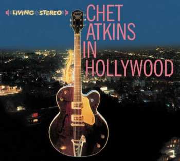 CD Chet Atkins: Chet Atkins In Hollywood Plus The Other Chet Atkins 396673