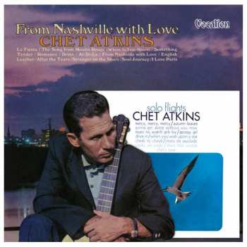 Chet Atkins: From Nashville With Love & Solo Flights