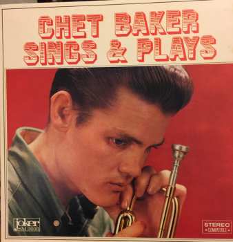 LP Chet Baker: Chet Baker Sings & Plays CLR 457096