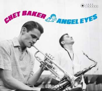 CD Chet Baker: Angel Eyes DIGI 191802