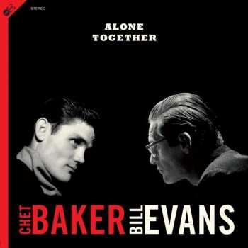 Album Chet Baker - Bill Evans: Alone Together