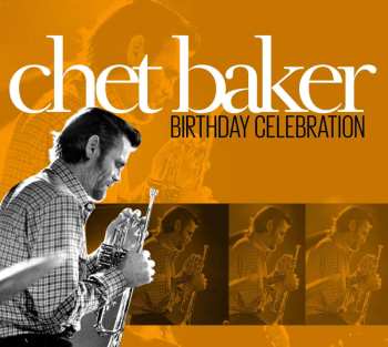 Album Chet Baker: Birthday Celebration