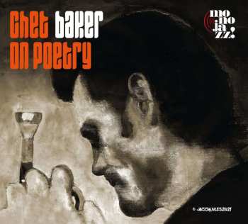 CD Chet Baker: Chet On Poetry 529949