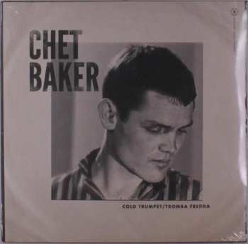 EP Chet Baker: Cold Trumpet / Tromba Fredda