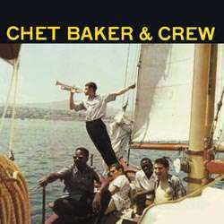 2LP Chet Baker & Crew: Chet Baker & Crew LTD 156527