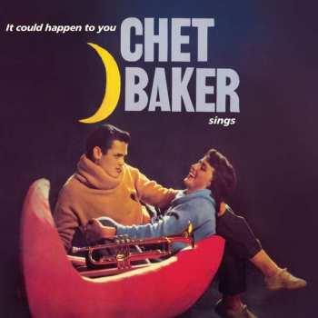 LP Chet Baker: It Could Happen To You LTD | CLR 59721