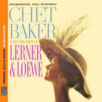 CD Chet Baker: Plays The Best Of Lerner & Loewe 316350