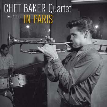 Album Chet Baker Quartet: In Paris