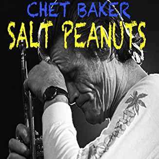 Album Chet Baker: Salt Peanuts