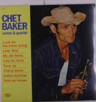 LP Chet Baker: Sextet & Quartet LTD | CLR 395978