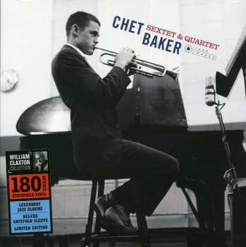 LP Chet Baker: Sextet & Quartet DLX | LTD 61178