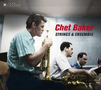 Album Chet Baker: Strings & Ensemble