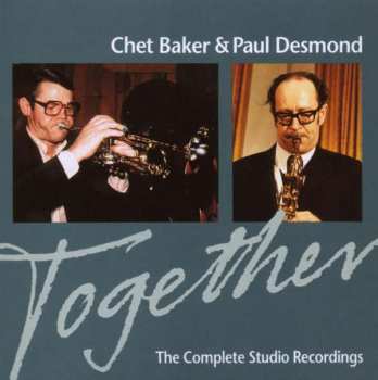 Album Chet Baker: Together (The Complete Studio Recordings)