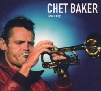 CD Chet Baker: Two A Day DIGI 420660