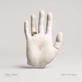 Album Chet Faker: Built On Glass