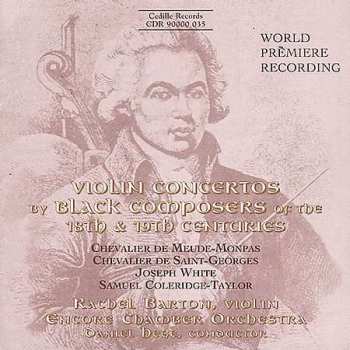 Album Chevalier de Meude-Monpas: Violin Concertos By Black Composers Of The 18th & 19th Centuries
